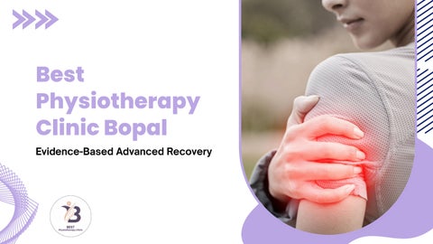 Best Physiotherapy Clinic Bopal