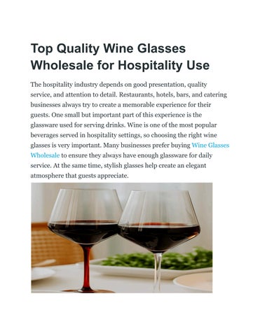 Top Quality Wine Glasses Wholesale for Hospitality Use