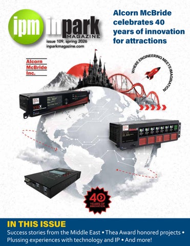 InPark Magazine Issue #109: Thea Awards, Middle East, Collaboration and more!