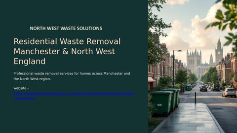 Residential Waste Removal Manchester & North West England