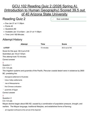 GCU 102 Reading Quiz 2 (2026 Spring A) (Introduction to Human Geography) Scored 39.5 out of 40 Arizo