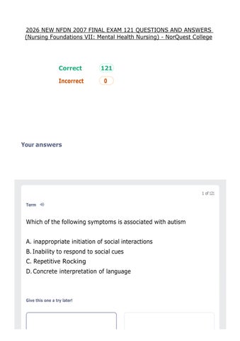 2026 NEW NFDN 2007 FINAL EXAM 121 QUESTIONS AND ANSWERS (Nursing Foundations VII_ Mental Health Nurs