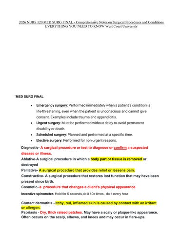 2026 NURS 120 MED SURG FINAL - Comprehensive Notes on Surgical Procedures and Conditions EVERYTHING 