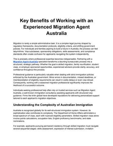 Key Benefits of Working with an Experienced Migration Agent Australia