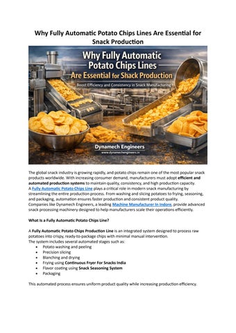Why Fully Automatic Potato Chips Lines Are Essential for Snack Production