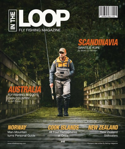 In the Loop Fly Fishing Magazine - Issue 48