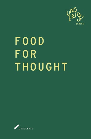 UNSERIOUS SERIES #1 Food for Thought