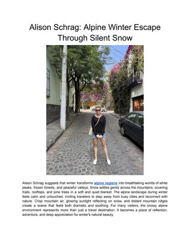 Alison Schrag: Alpine Winter Escape Through Silent Snow