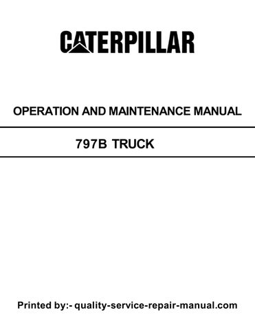 797B Caterpillar Truck Operation and Maintenance Manual