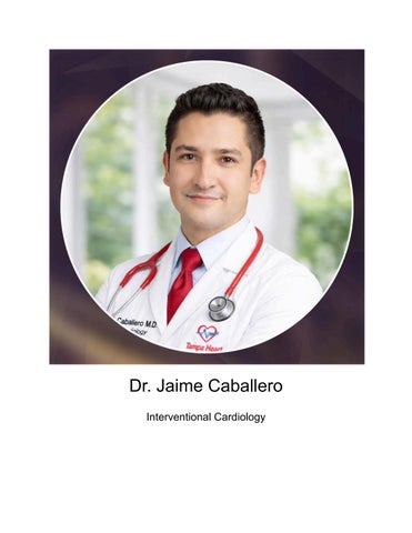 Biography of Dr. Jaime Caballero