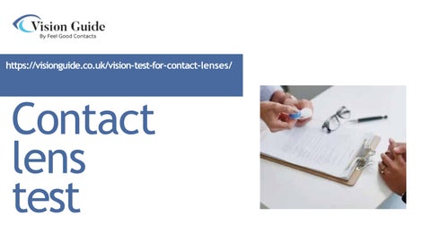 Contact Lens Test Explained:Vision Guide. PPT