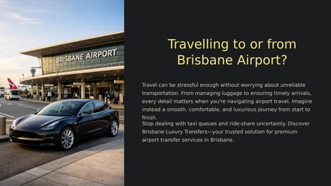 Reliable Luxury Airport Transfer Brisbane – Brisbane Luxury Transfers