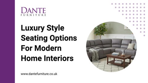 Luxury Style Seating Options For Modern Home Interiors