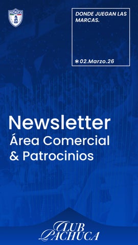 Newsletter_Área Comercial Pachuca_02.Marzo_compressed
