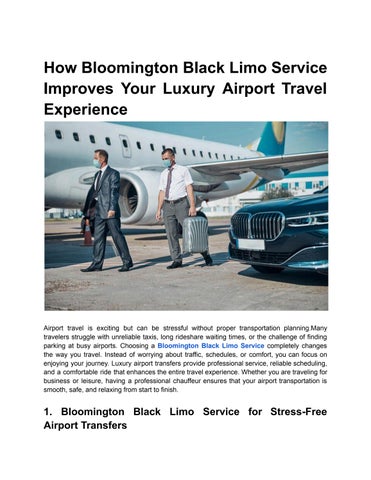 How Bloomington Black Limo Service Improves Your Luxury Airport Travel Experience