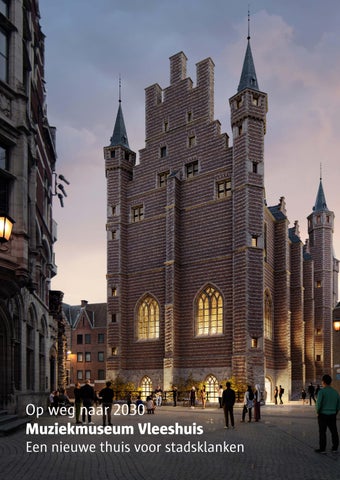 Zo klinkt het Vleeshuis vanaf 2030