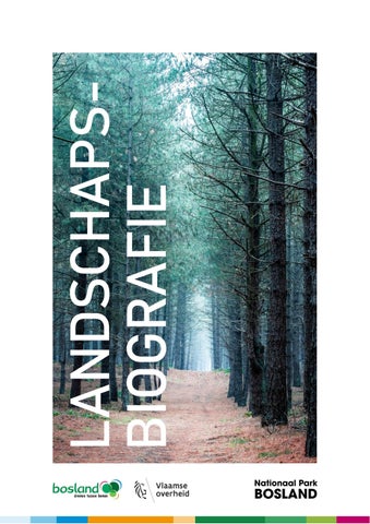 Nationaal Park Bosland - Landschapsbiografie