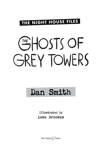 EXTRACT - The Ghosts of Grey Towers