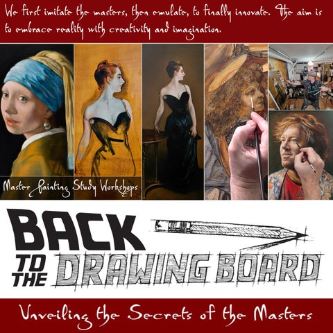 Back To The Drawing Board - Master  Painting Study Workshops
