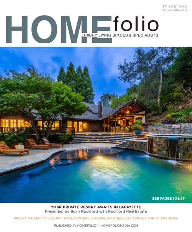 HomeFolio: Walnut Creek Lafayette Moraga Orinda Volume 18 Issue 9