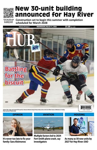 Hay River Hub, March 11, 2026