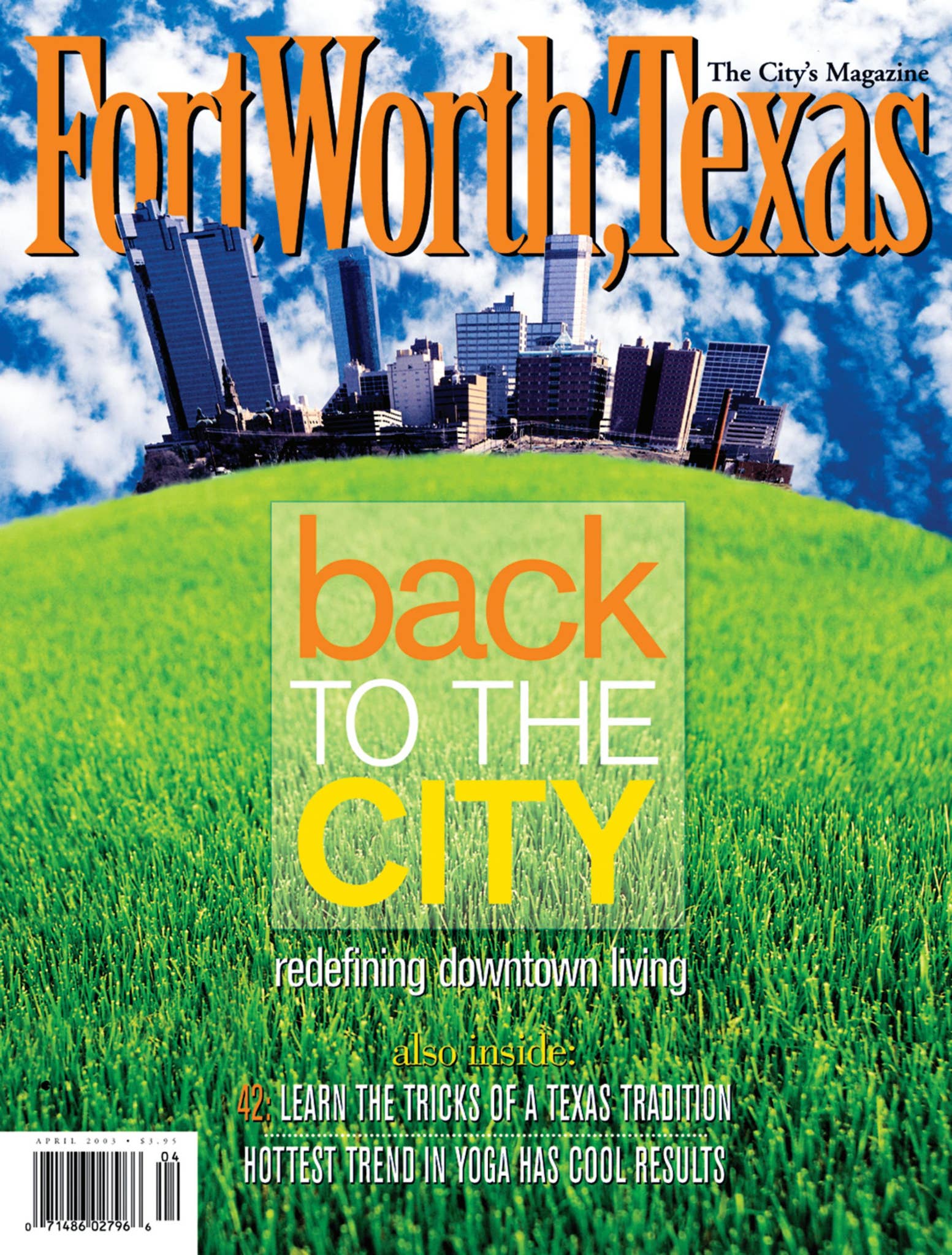 Fort Worth Magazine - April 2003 by fwtx - Issuu