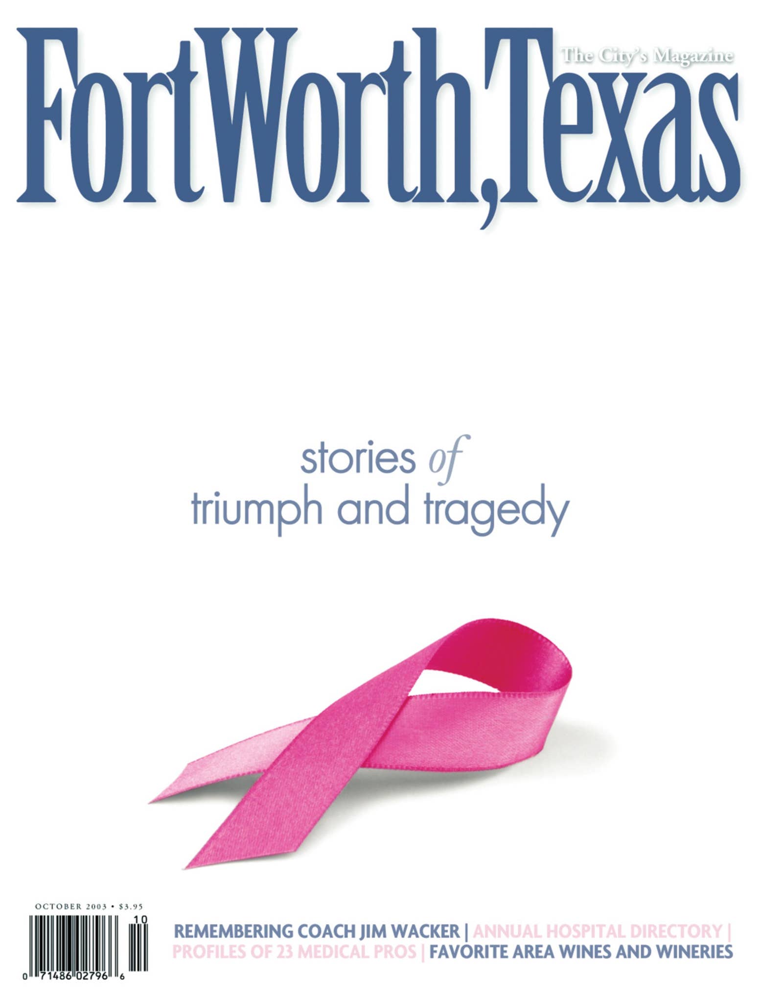 Fort Worth Magazine - October 2003 by fwtx - Issuu