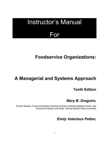 Solution Manual For Foodservice Organizations A Managerial and Systems Approach, 10th Edition by Mar