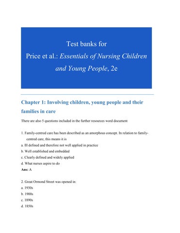 Test Bank For Essentials of Nursing Children and Young People Second Edition by Jayne Price - Orla M