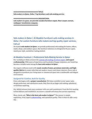 Sofa makers in Qatar, Doha | Al Abadela Furniture | Top furniture and sofa making service 