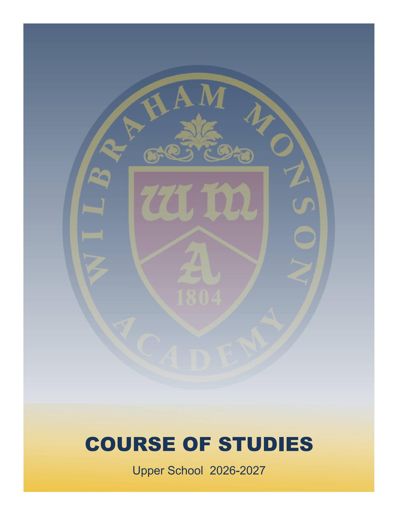 Course Guide 2026-2027 by Wilbraham & Monson Academy - Issuu