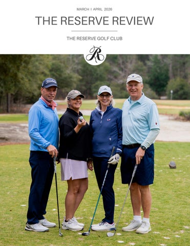 The Reserve 2026 March/April Newsletter