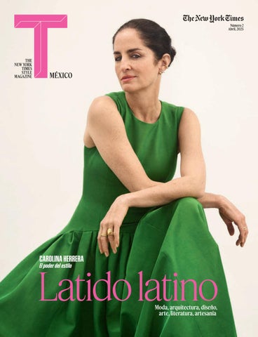 T Magazine Mexico Numero 2 Abril 2025