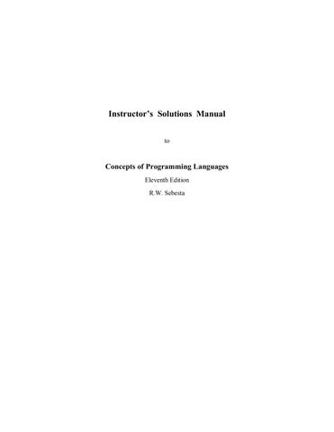 Solution Manual For Concepts of Programming Languages 11th Edition by Robert Sebesta