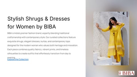Stylish Shrugs for Women & Dresses for Women – Discover BIBA’s Trendy Collection