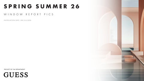 SS26 WINDOW REPORT PICS