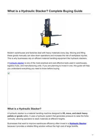 What is a Hydraulic Stacker Complete Buying Guide