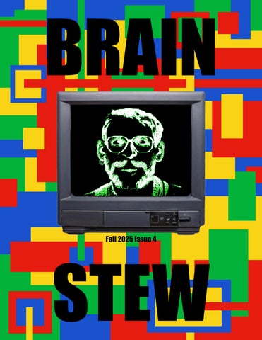 Brain Stew, 2025-26, Issue 4