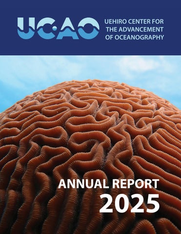 Uehiro Center for the Advancement of Oceanography Annual Report 2025