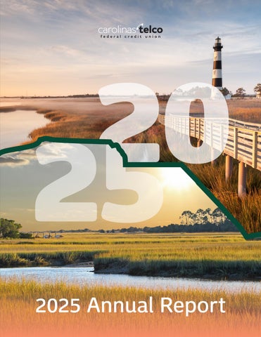 2025 Carolinas Telco FCU Annual Report