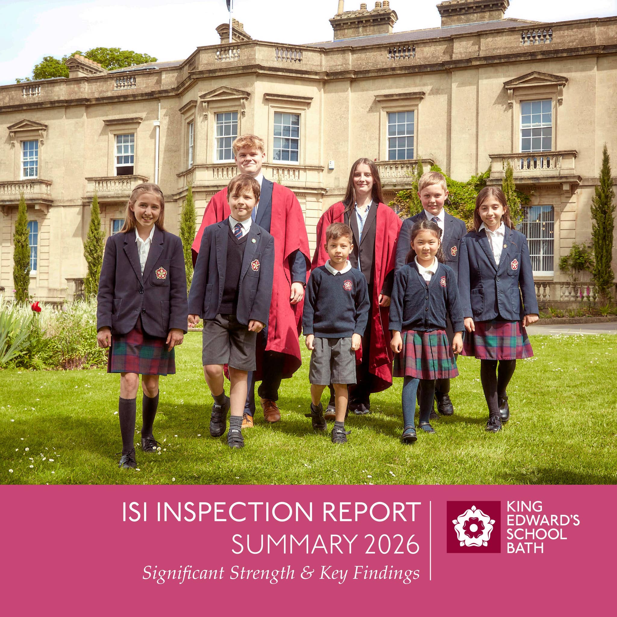 KES ISI Report Summary Booklet 2026 by King Edward's School, Bath - Issuu