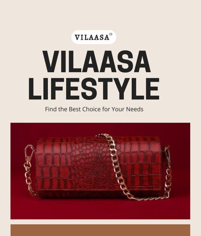 Vilaasa lifestyle
