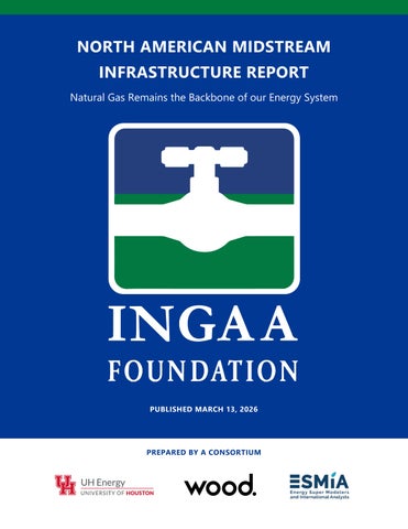 INGAA Foundation 2025 North American Midstream Infrastructure Report
