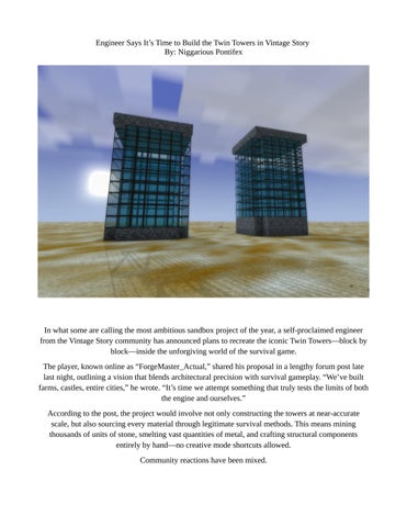 Engineer Says It’s Time to Build the Twin Towers in Vintage Story 