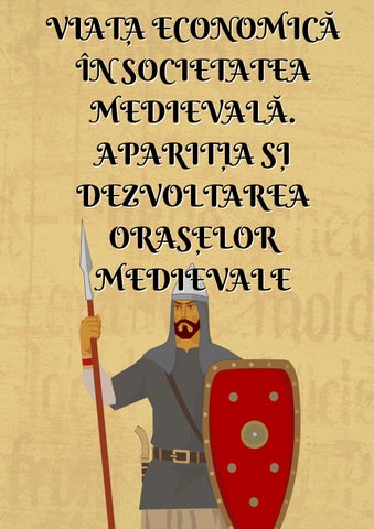 Viața economică în societatea medievală. Apariția și dezvoltarea orașelor medievale