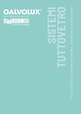 GVX-SUNROOM - DEPLIANT_SISTEMI_TUTTOVETRO