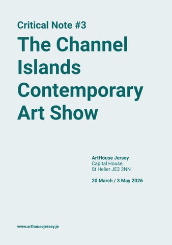 The Channel Islands Contemporary Art Show Critical Note