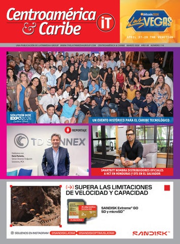 Centroamérica & Caribe IT - #114 - Marzo 2026 - Latinmedia Publishing
