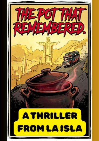 THE POT THAT REMEMBERED