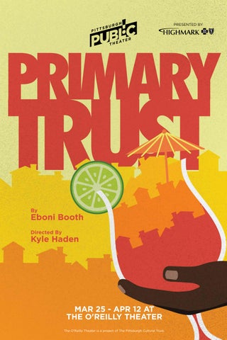 Pittsburgh Public Theater's Primary Trust | Playbill & Play Guide
